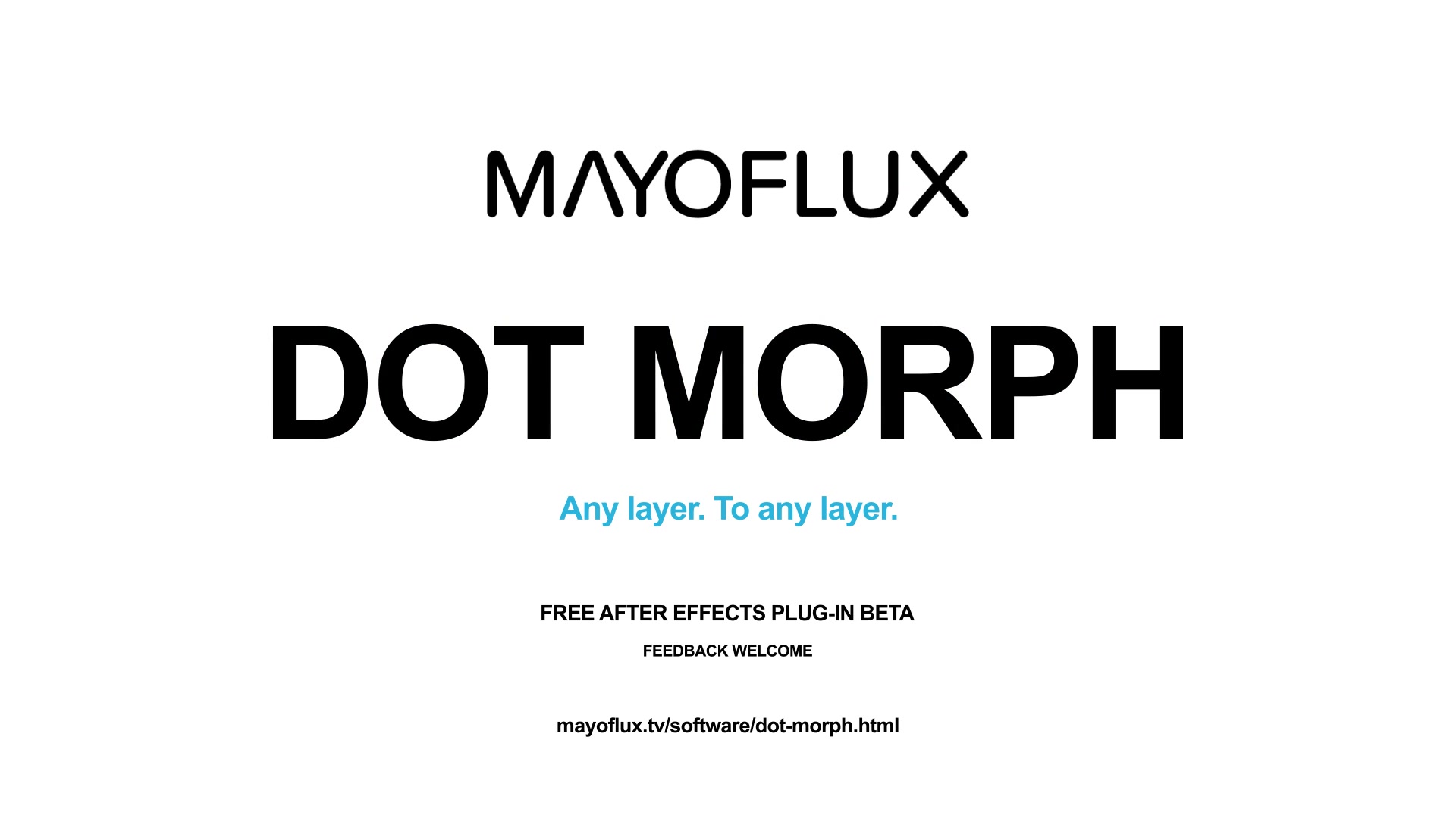 Dot Morph by MayoFlux — free After Effects plug-in beta